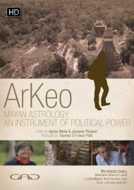 Affiche de Mayas, l’astrologie au service du pouvoir (Guatemala)